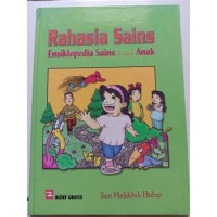 Image of Rahasia Sains Ensiklopedia Sains Untuk Anak
