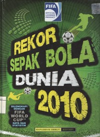 Image of Rekor Sepak Bola Dunia 2010