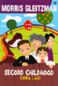 Image of Second Childhood Coba Lagi