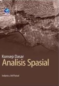 Image of Konsep Dasar Analisis Spasial