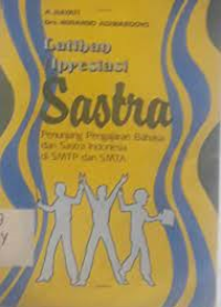 Image of Latihan Apresiasi Sastra