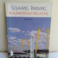 Image of Selayang Pandang Kalimantan Selatan