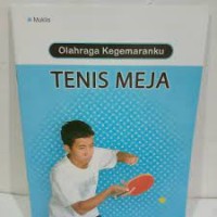 Image of Olahraga Kegemaranku Tenis Meja