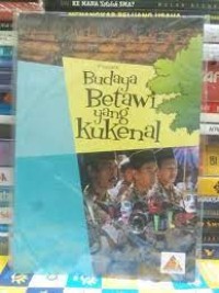 Image of Budaya Betawi yang Kukenal