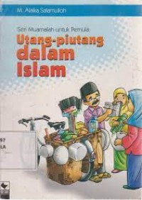 Image of Seri Muamalah untuk Pemula : Utang-piutang dalam Islam
